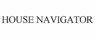 HOUSE NAVIGATOR