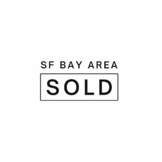 SF BAY AREA SOLD