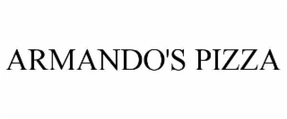 ARMANDO'S PIZZA