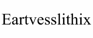 EARTVESSLITHIX