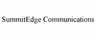 SUMMITEDGE COMMUNICATIONS