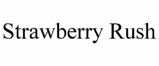 STRAWBERRY RUSH