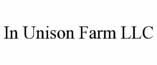 IN UNISON FARM LLC