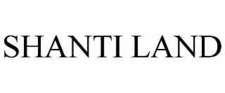 SHANTI LAND