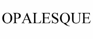 OPALESQUE
