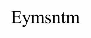 EYMSNTM