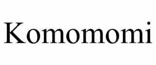 KOMOMOMI