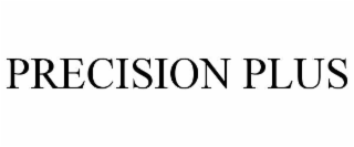 PRECISION PLUS