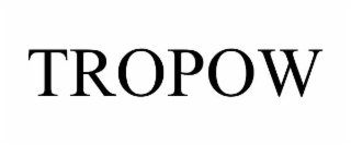 TROPOW
