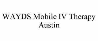 WAYDS MOBILE IV THERAPY AUSTIN