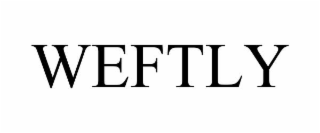 WEFTLY