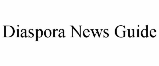 DIASPORA NEWS GUIDE