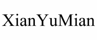XIANYUMIAN