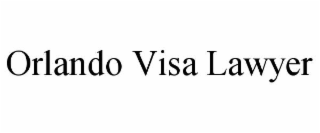ORLANDO VISA LAWYER