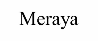 MERAYA