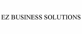 EZ BUSINESS SOLUTIONS