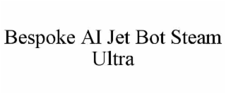 BESPOKE AI JET BOT STEAM ULTRA
