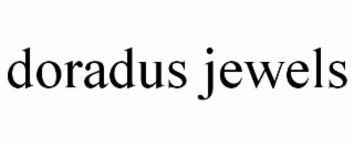DORADUS JEWELS