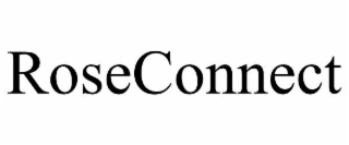 ROSECONNECT