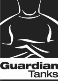 GUARDIAN TANKS