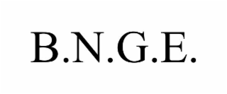 B.N.G.E.
