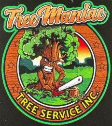 TREE MANIAC TREE SERVICE INC.
