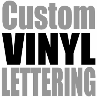 CUSTOM VINYL LETTERING