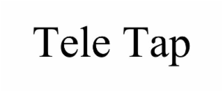 TELE TAP