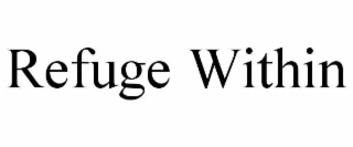 REFUGE WITHIN