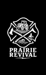 PRAIRIE REVIVAL
