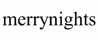 MERRYNIGHTS