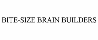 BITE-SIZE BRAIN BUILDERS