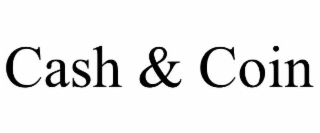 CASH &amp; COIN trademark