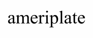 AMERIPLATE trademark
