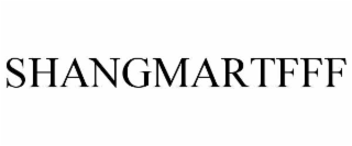 SHANGMARTFFF