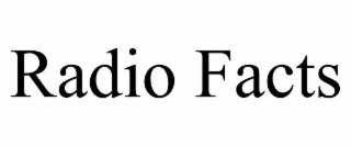 RADIO FACTS trademark