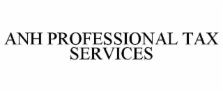 ANH PROFESSIONAL TAX SERVICES