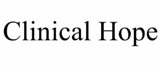 CLINICAL HOPE