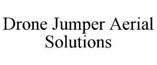 DRONE JUMPER AERIAL SOLUTIONS