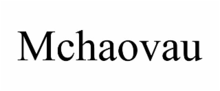 MCHAOVAU