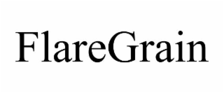 FLAREGRAIN