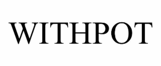 WITHPOT