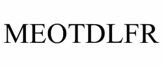 MEOTDLFR
