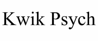 KWIK PSYCH