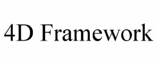 4D FRAMEWORK