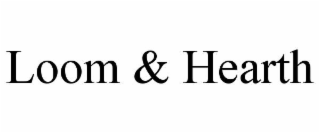 LOOM & HEARTH