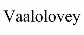 VAALOLOVEY
