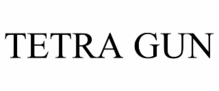 TETRA GUN