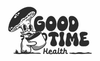 GOOD TIME HEALTH