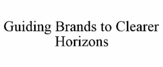 GUIDING BRANDS TO CLEARER HORIZONS